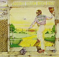 Goodbye Yellow Brick Road – Elton John