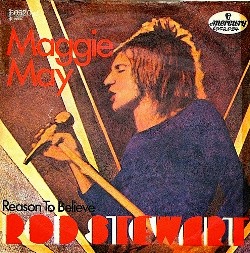 Maggie May – Rod Stewart